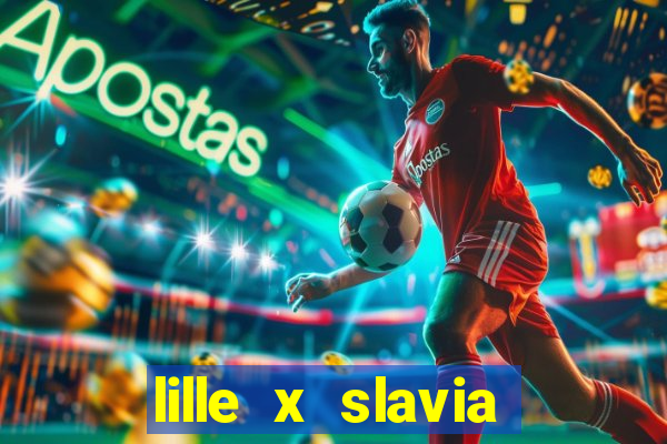 lille x slavia praga palpite